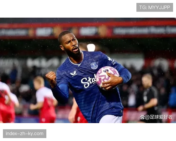 埃弗顿贝托触球29次造三球 前锋参与进攻效率值惊人